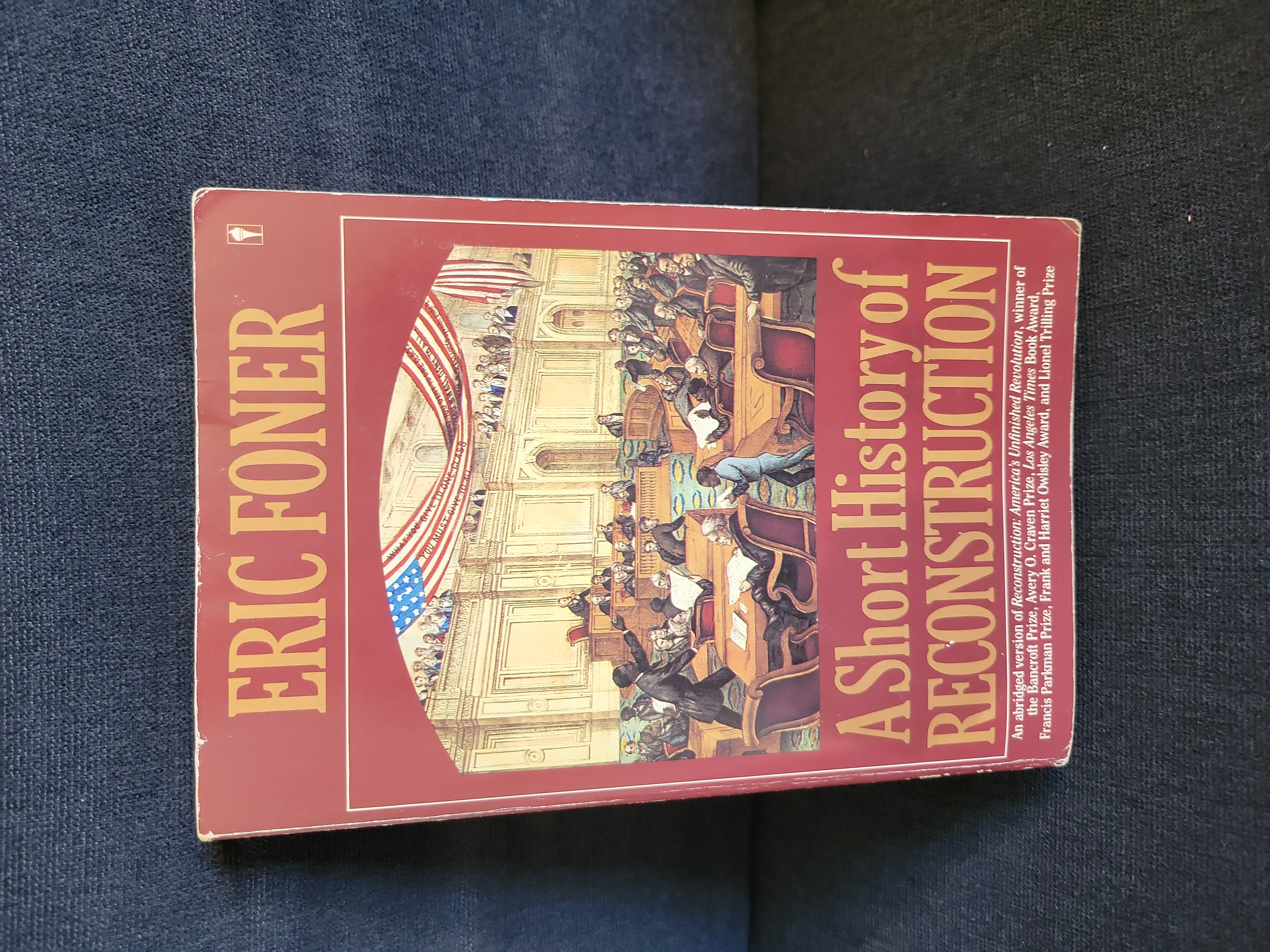 A Short History of Reconstruction [Updated Edition] by Eric Foner