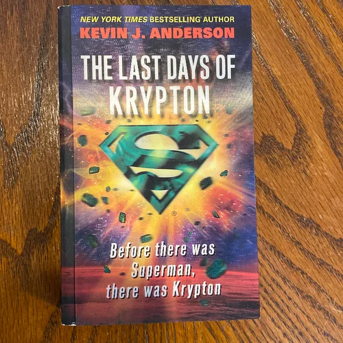 The Last Days of Krypton