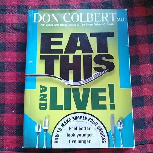 Eat This and Live