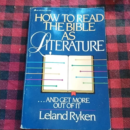 How to Read the Bible as Literature