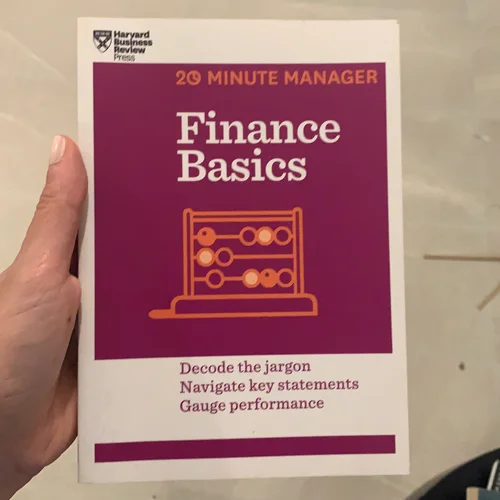Finance Basics (HBR 20-Minute Manager Series)