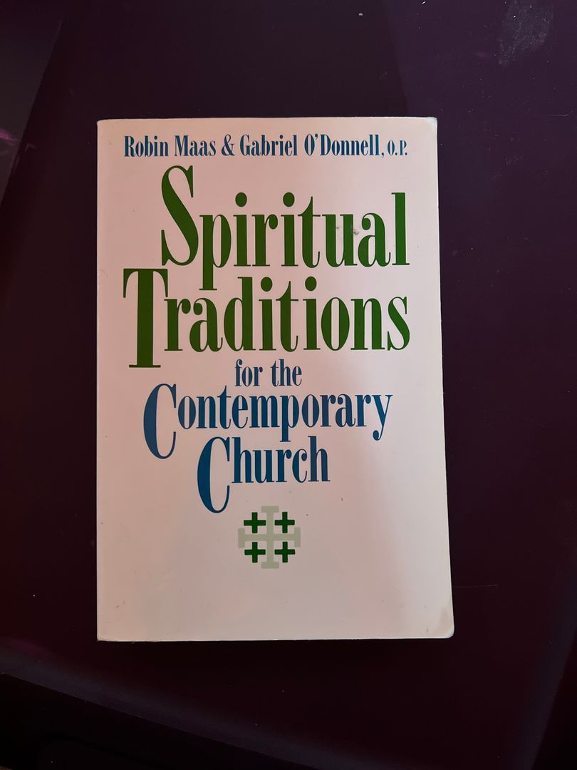 Spiritual Traditions for the Contemporary Church