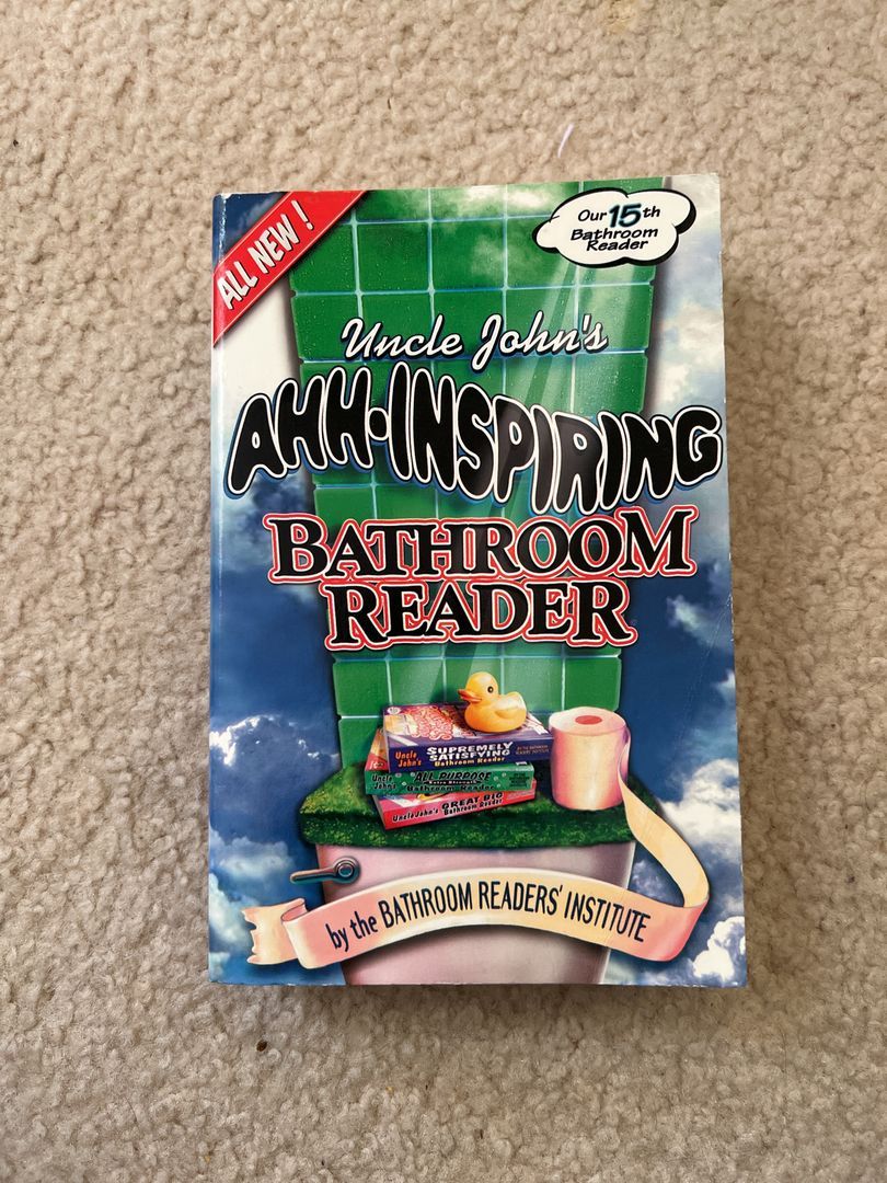 Uncle John's Ahh-Inspiring Bathroom Reader