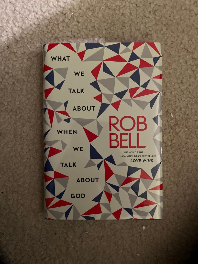 What We Talk about When We Talk about God