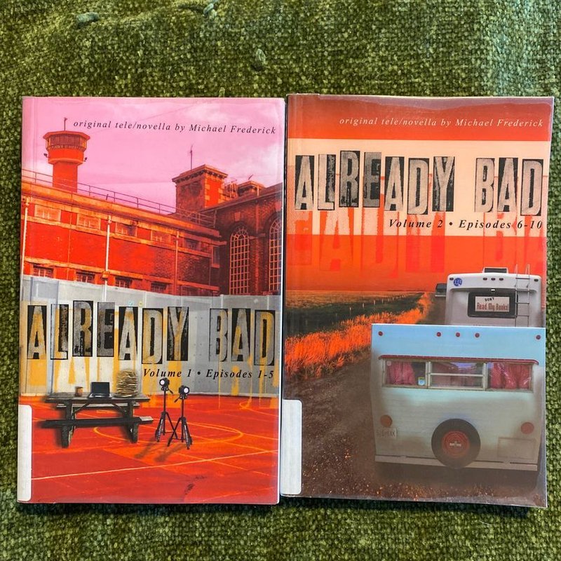 Already Bad Volumes 1&2 signed editions 