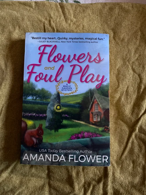 Flowers and Foul Play