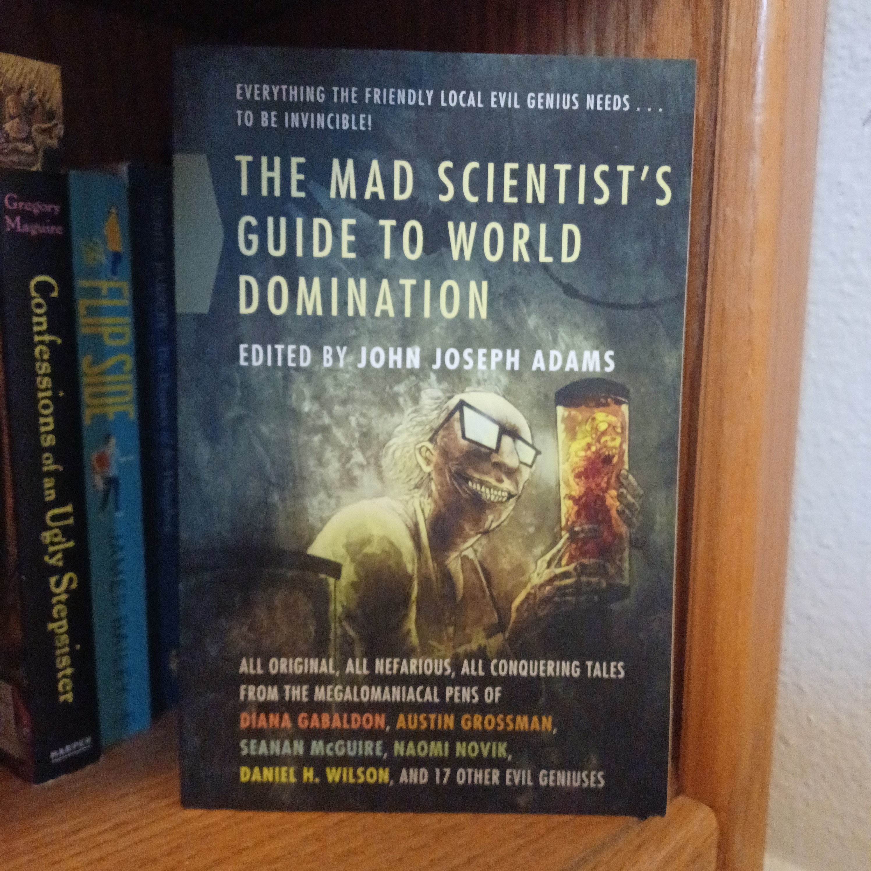 The Mad Scientist's Guide to World Domination