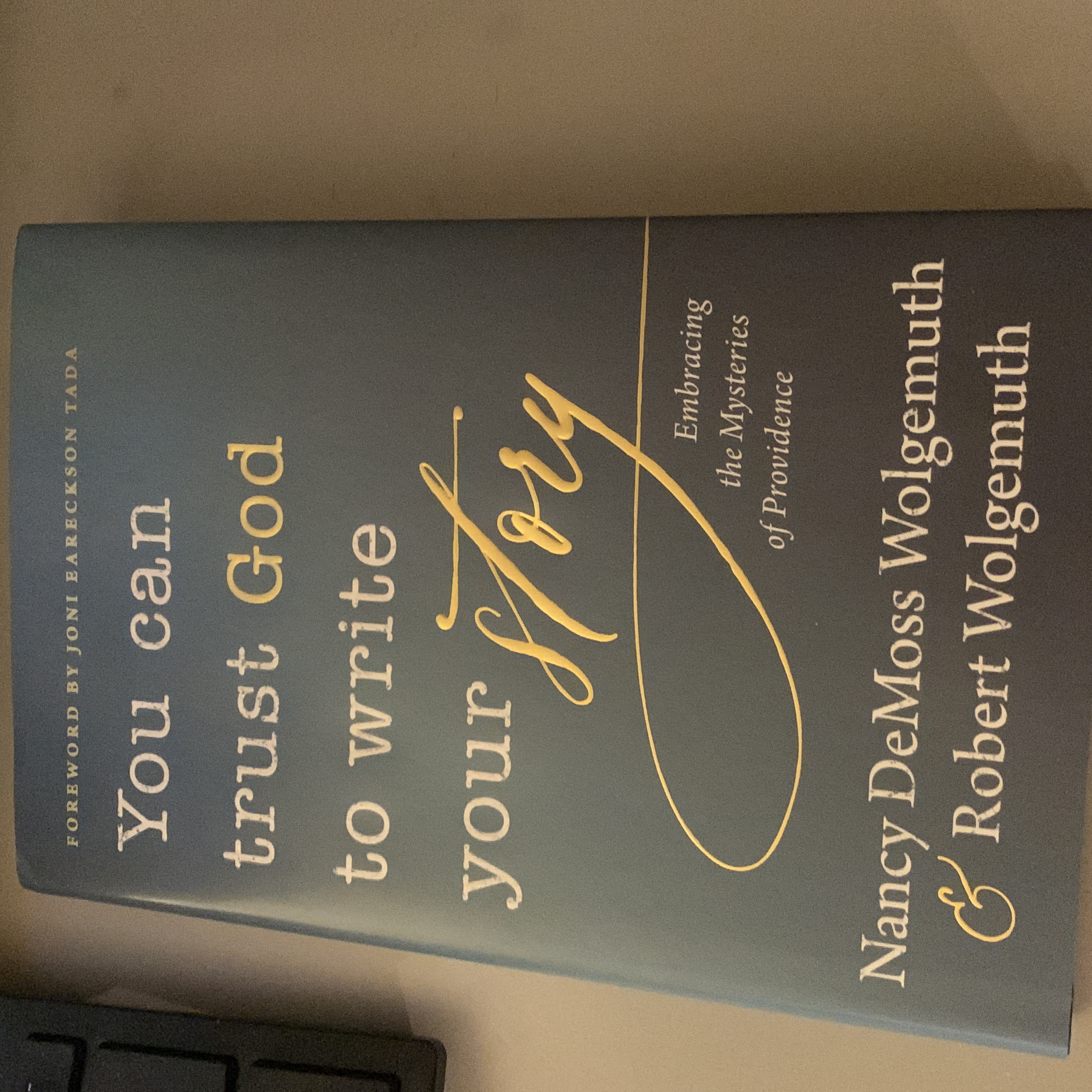 You Can Trust God to Write Your Story