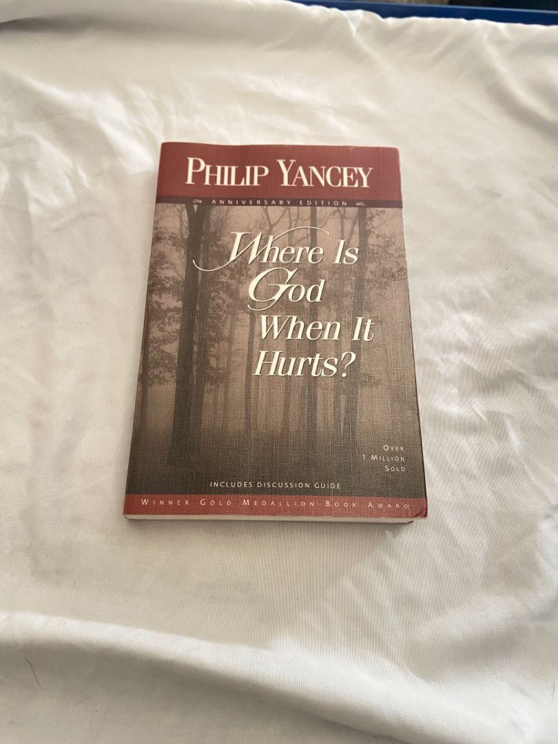 Where Is God When It Hurts? a Comforting, Healing Guide for Coping with Hard Times