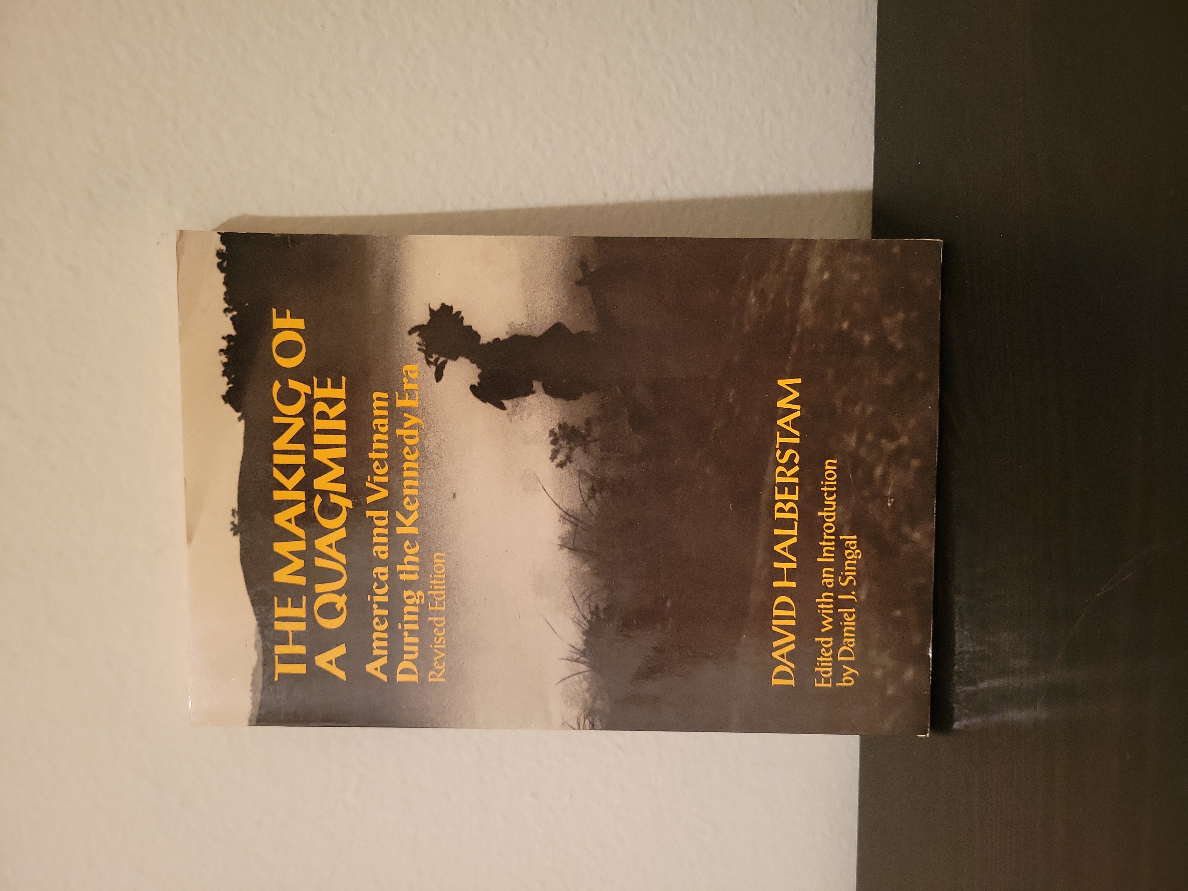 The Making of a Quagmire