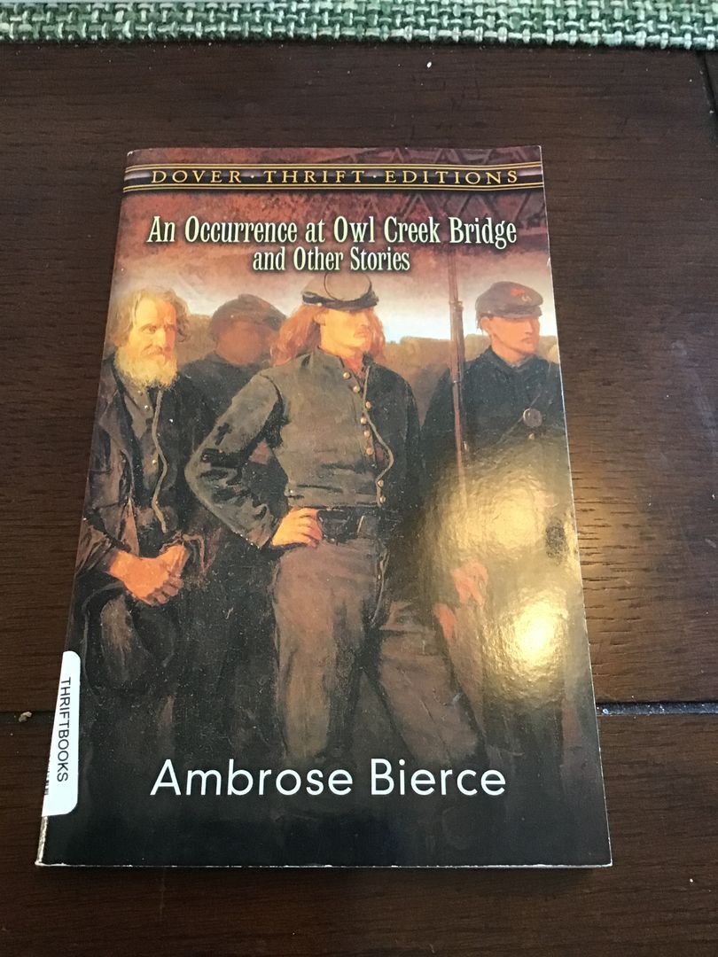 An Occurrence at Owl Creek Bridge and Other Stories