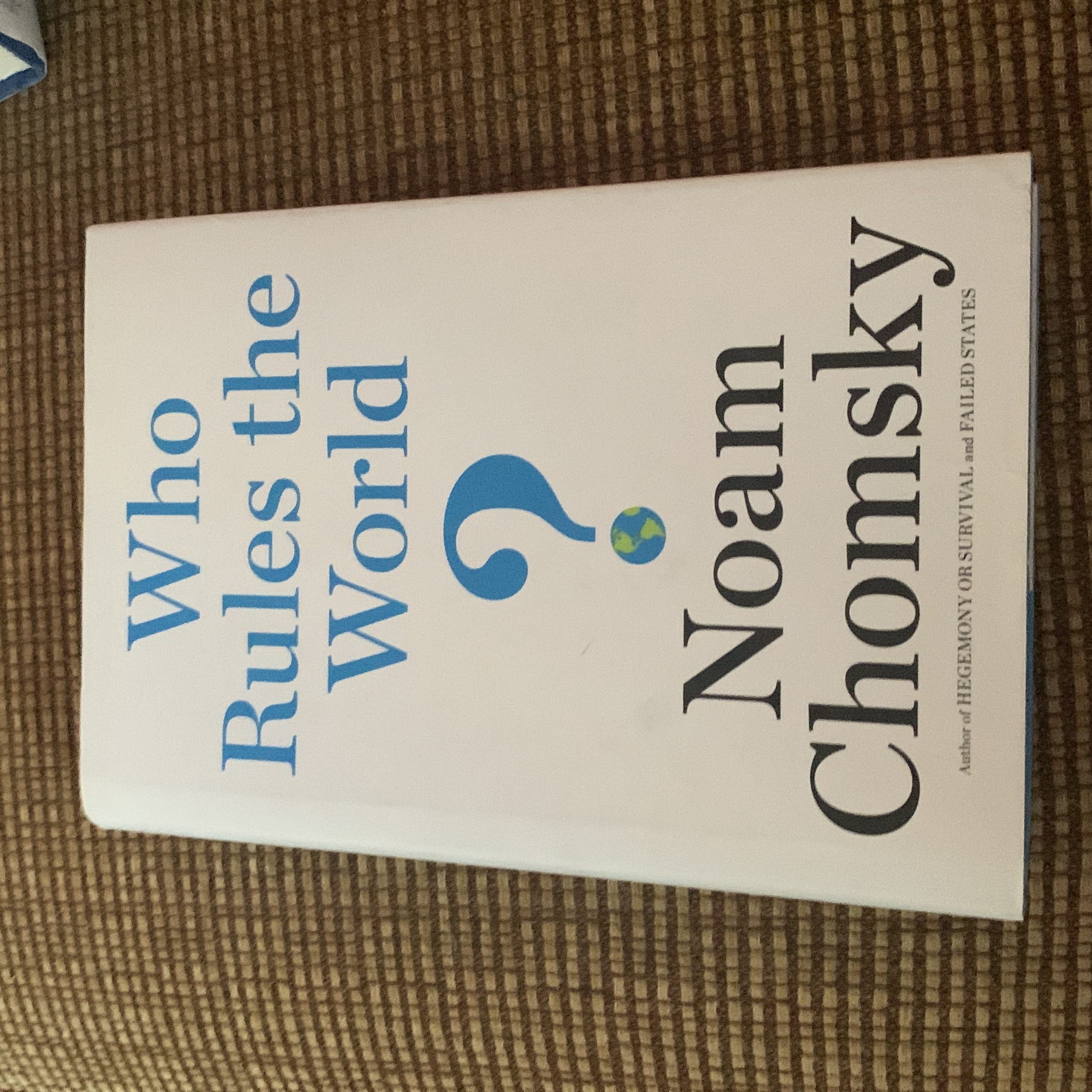 Who Rules the World?