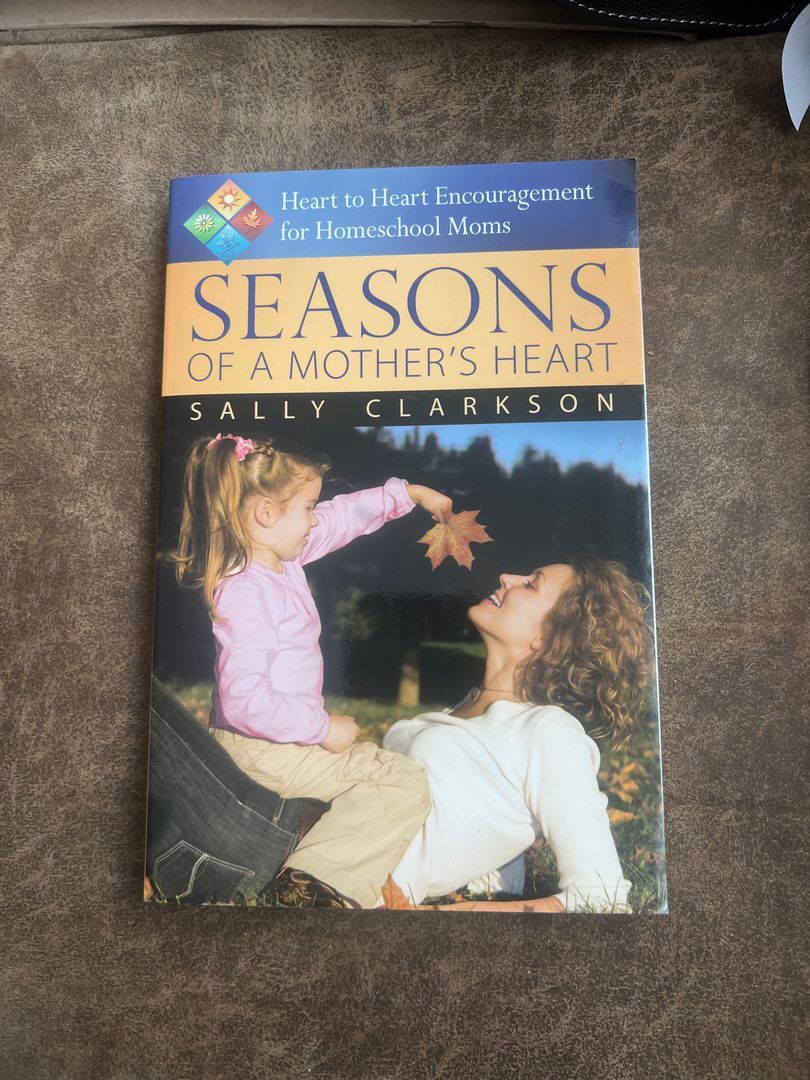 Seasons of a Mother's Heart, 2nd Edition