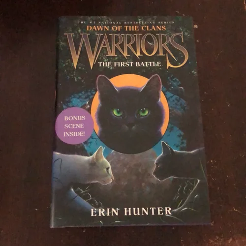 Warriors: Dawn of the Clans #3: the First Battle