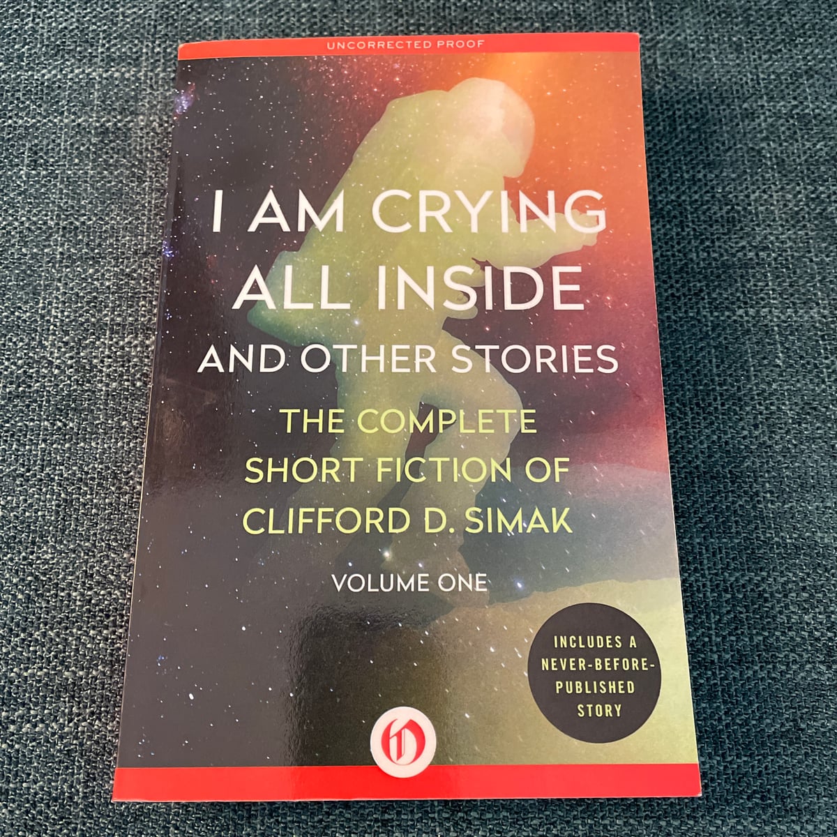 I Am Crying All Inside by Clifford D. Simak, David W. Wixon