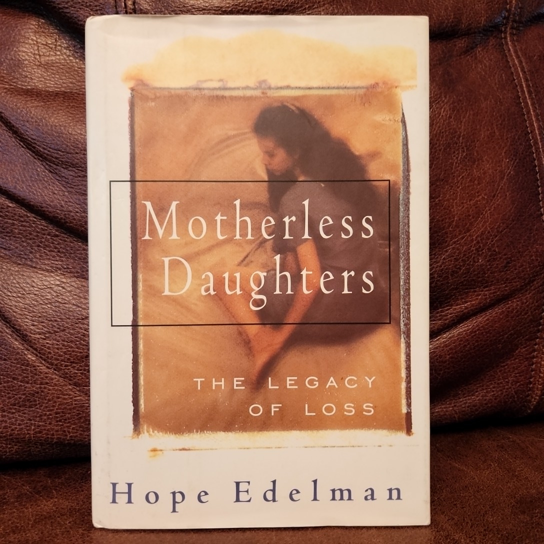 Motherless Daughters (20th Anniversary Edition)