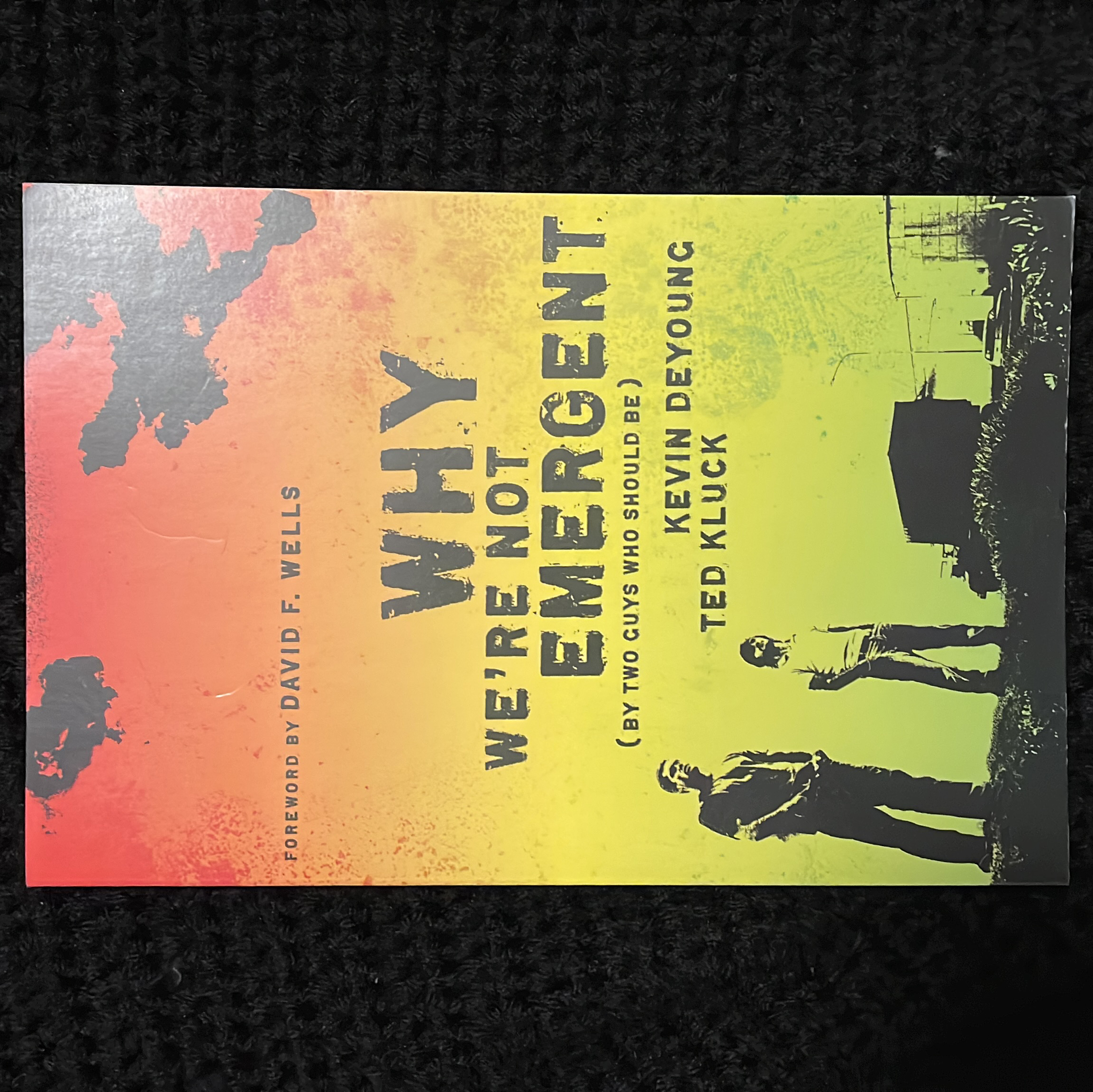 Why We're Not Emergent