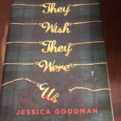 They Wish They Were Us