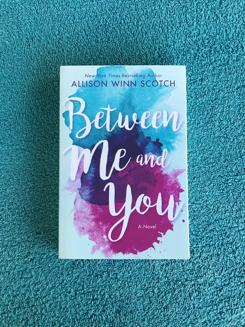 Between Me and You
