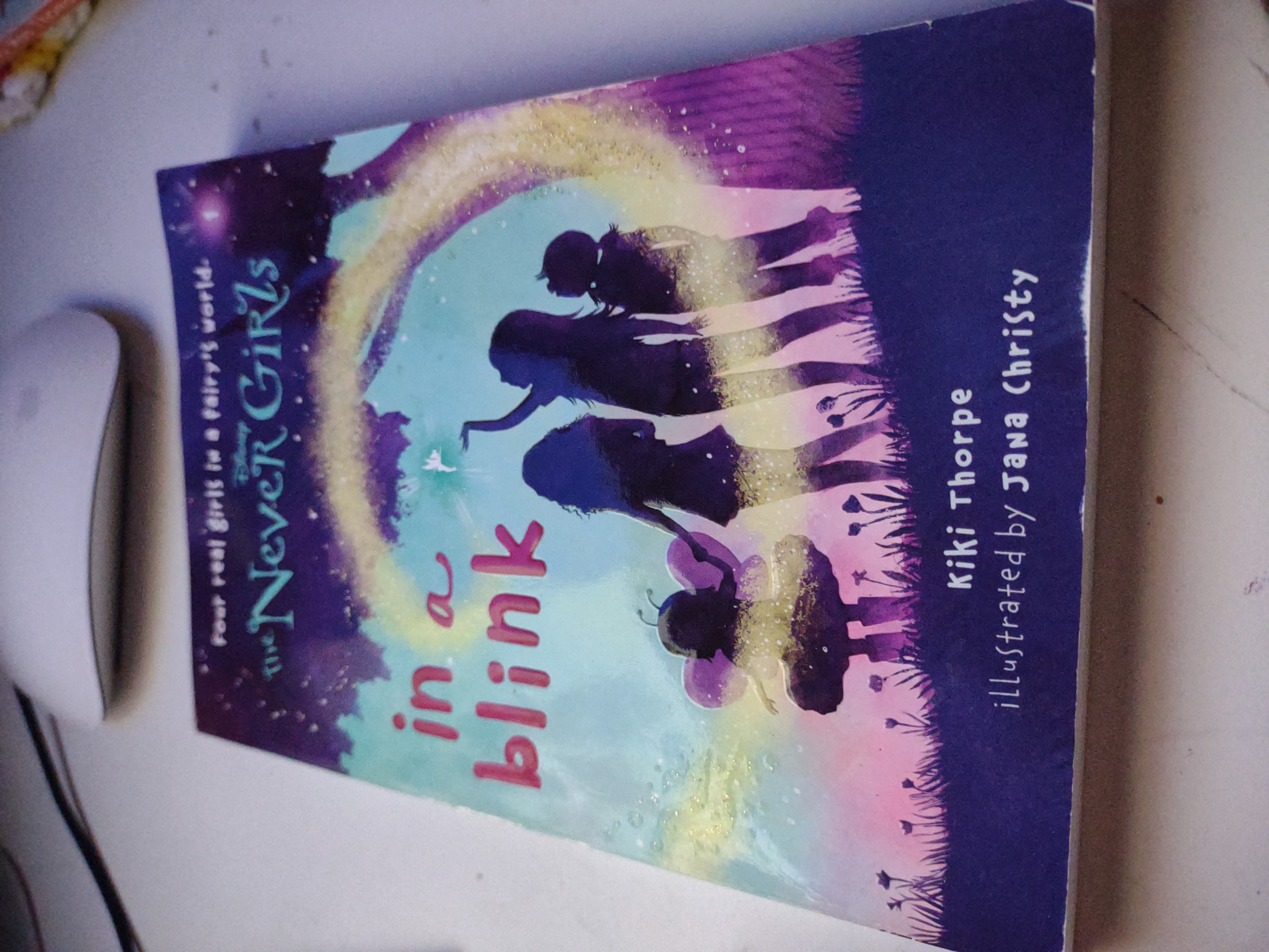 Never Girls #1: in a Blink (Disney: the Never Girls)
