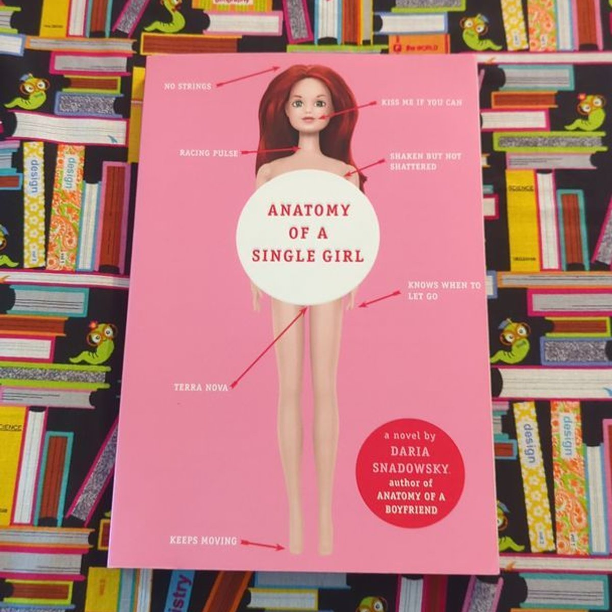 Anatomy of a Single Girl by Daria Snadowsky