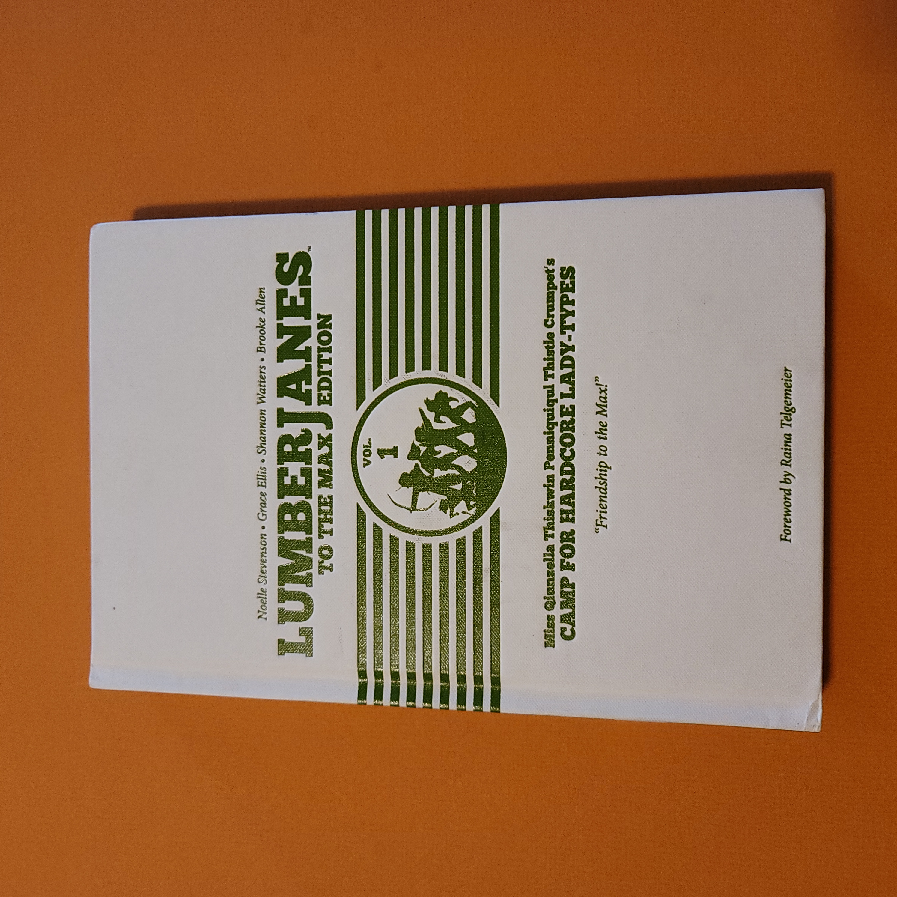 Lumberjanes to the Max Vol. 1