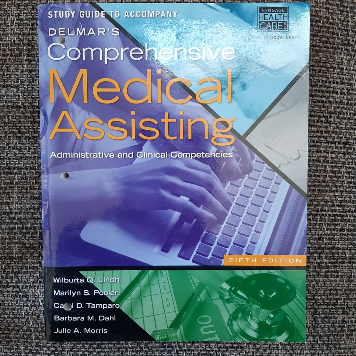Study Guide for Lindh/Pooler/Tamparo/Dahl/Morris' Delmar's Comprehensive Medical Assisting, 5th ...