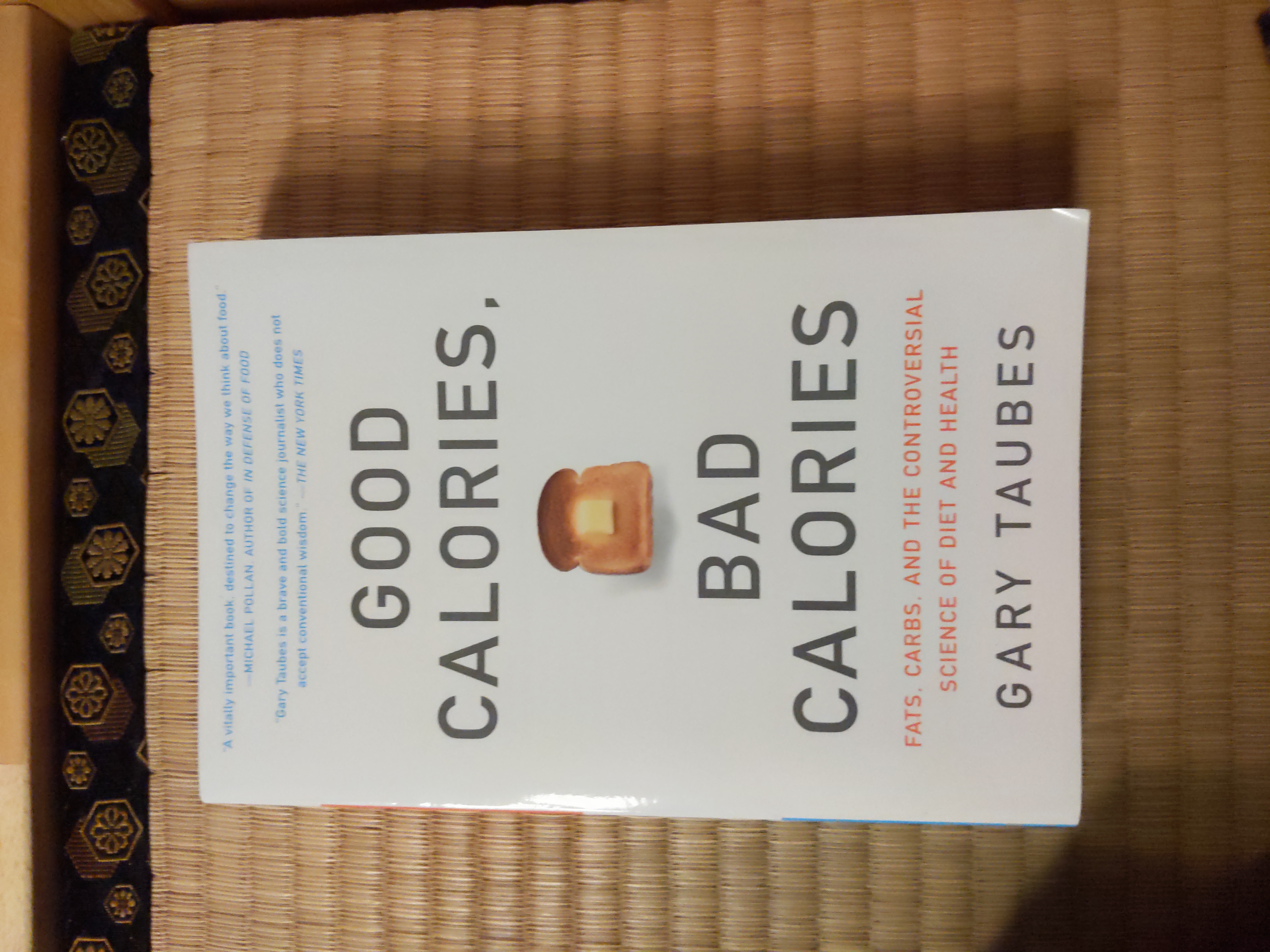 Good Calories, Bad Calories