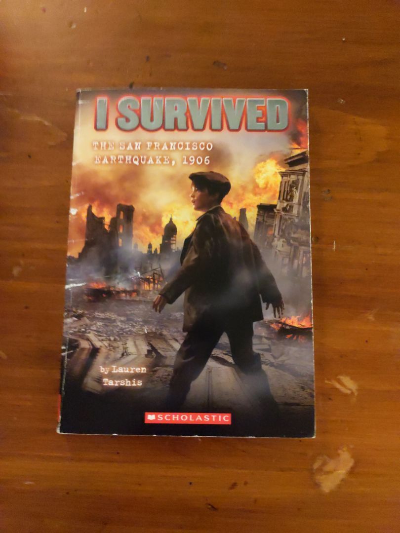 I Survived the San Francisco Earthquake 1906