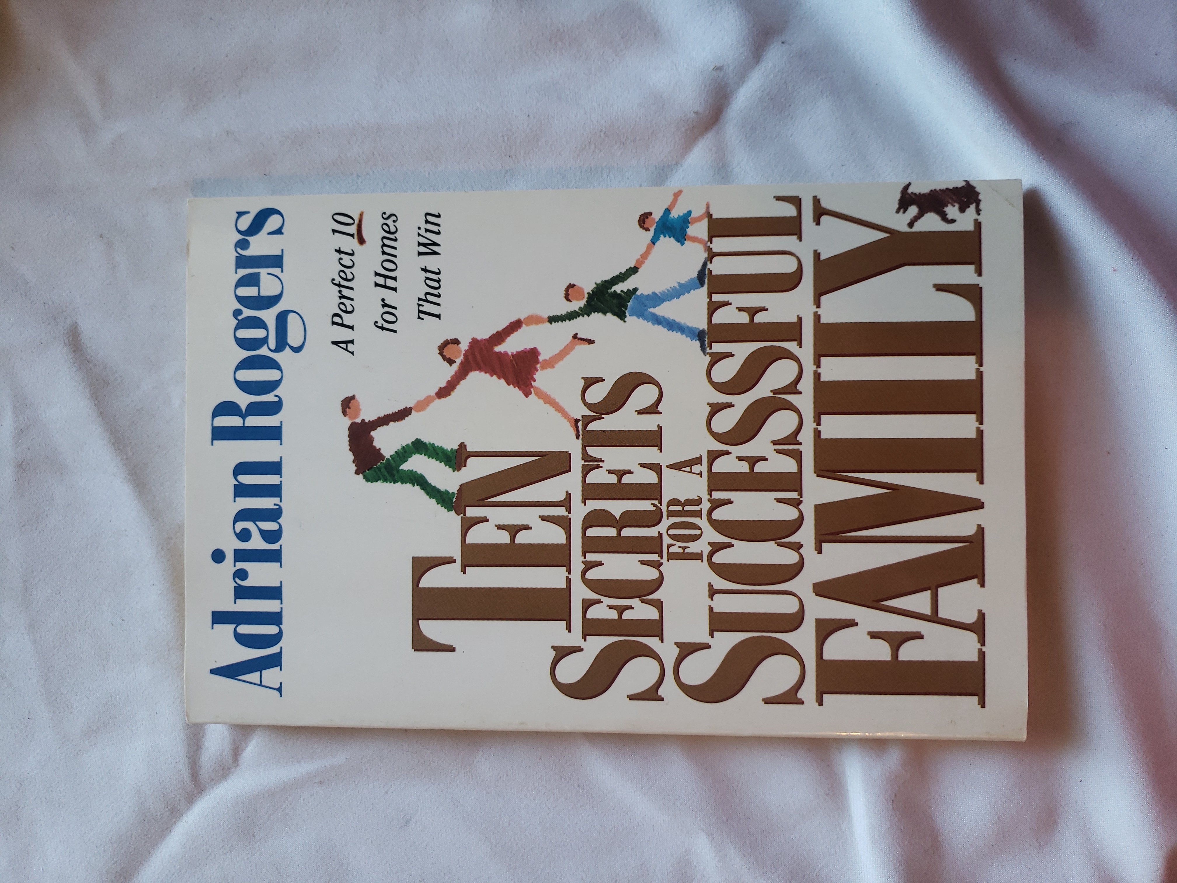 Ten Secrets for a Successful Family