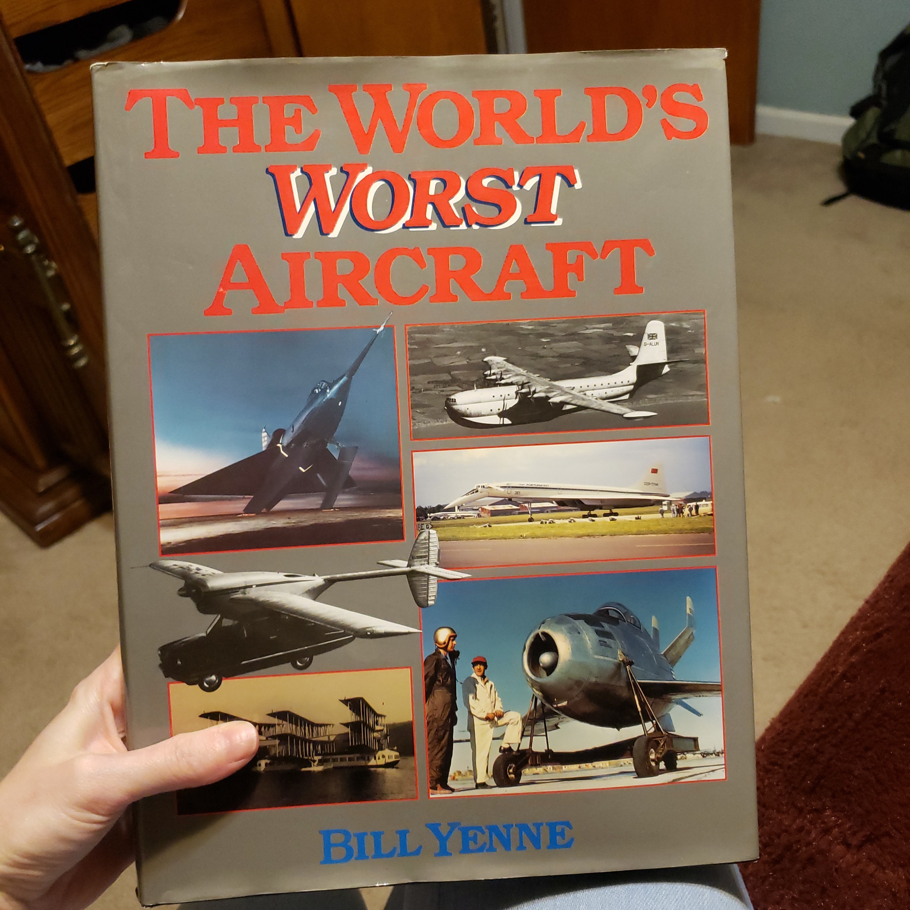 The World's Worst Aircraft