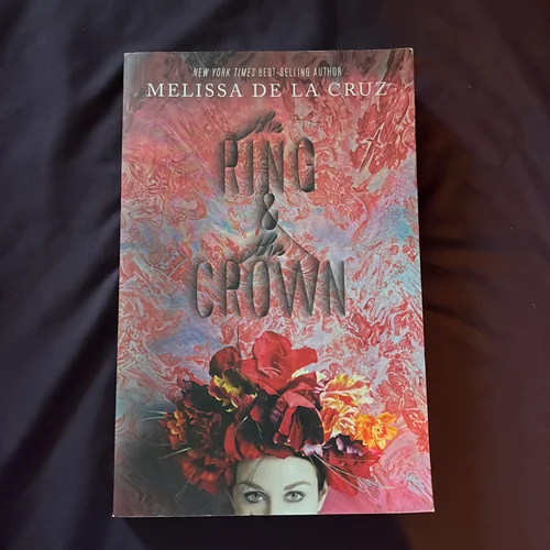 Ring and the Crown, the (Extended Edition) (the Ring and the Crown, Book 1)