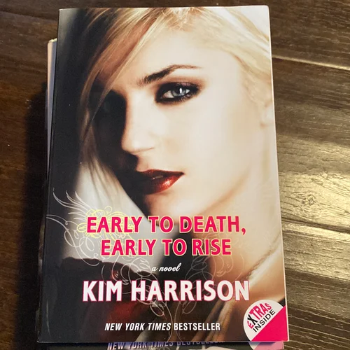 Early to Death, Early to Rise