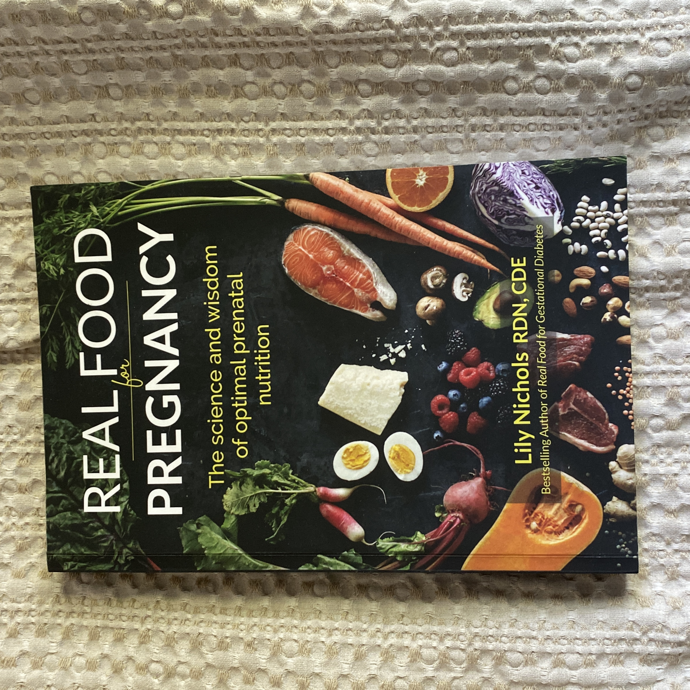 Real Food for Pregnancy
