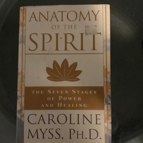 Anatomy of the Spirit