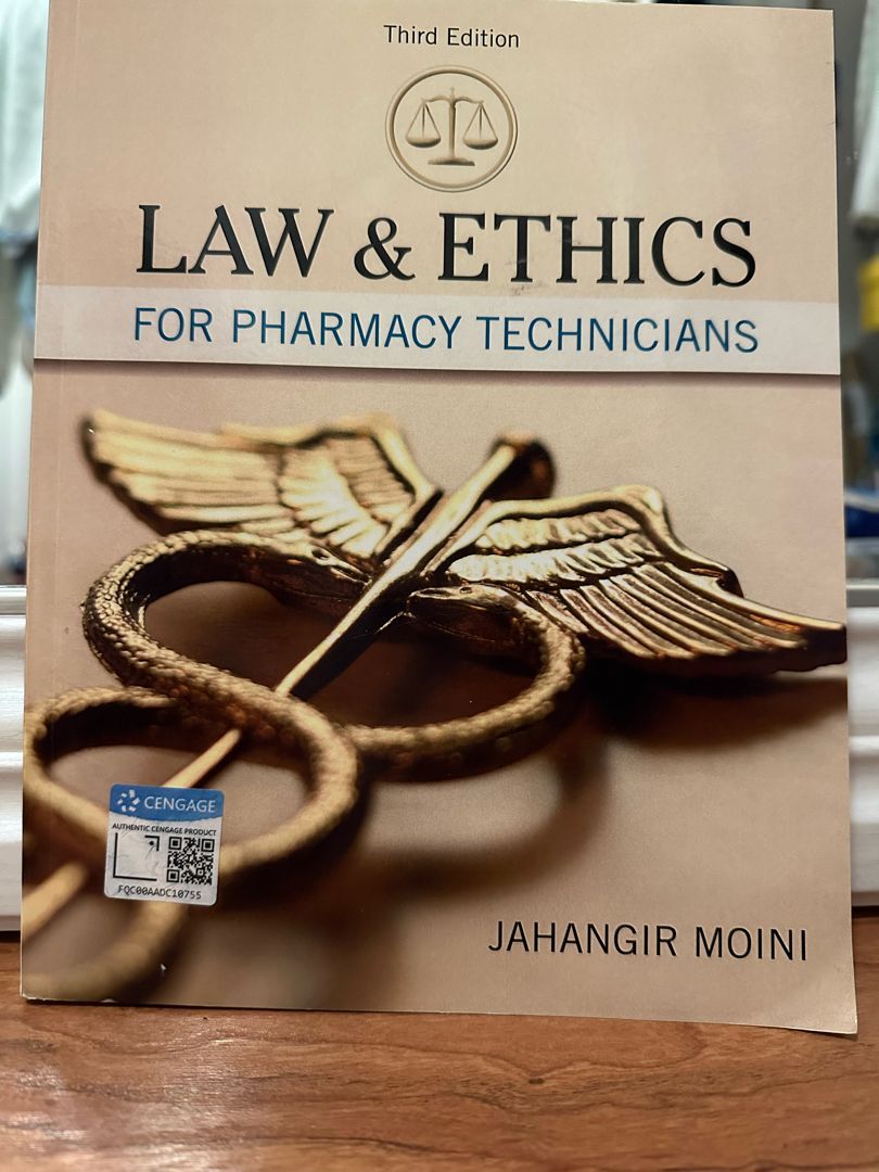 Law and Ethics for Pharmacy Technicians