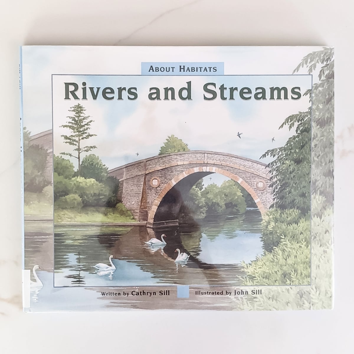 About Habitats: Rivers and Streams by Cathryn Sill