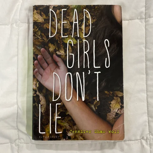 Dead Girls Don't Lie