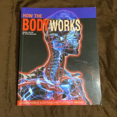 How the Body Works