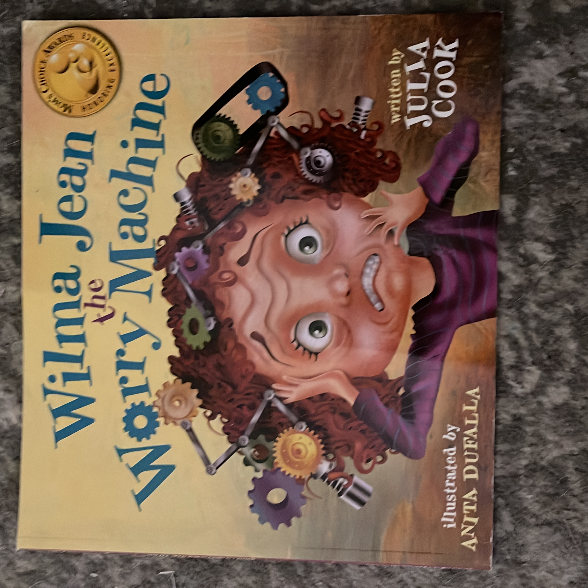 Wilma Jean - the Worry Machine by Julia Cook