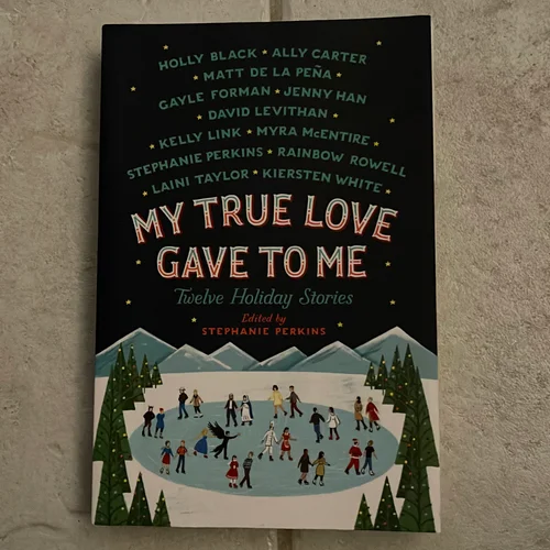 My True Love Gave to Me