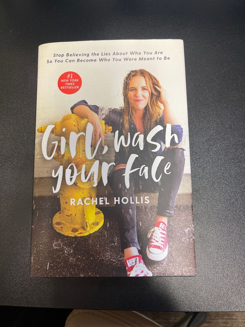 Girl, Wash Your Face