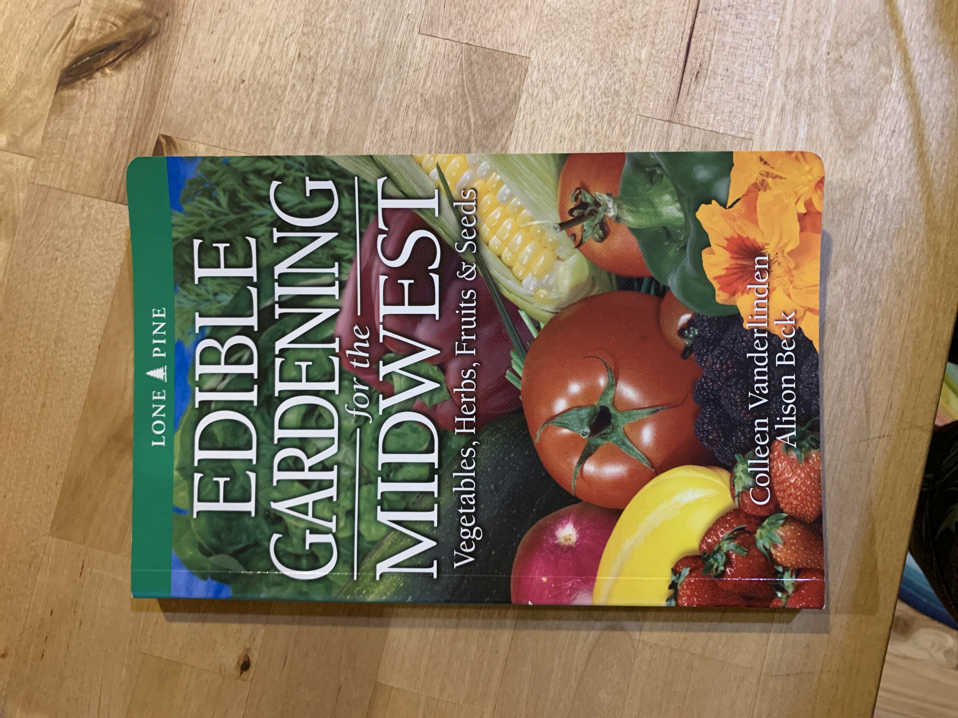 Edible Gardening for the Midwest