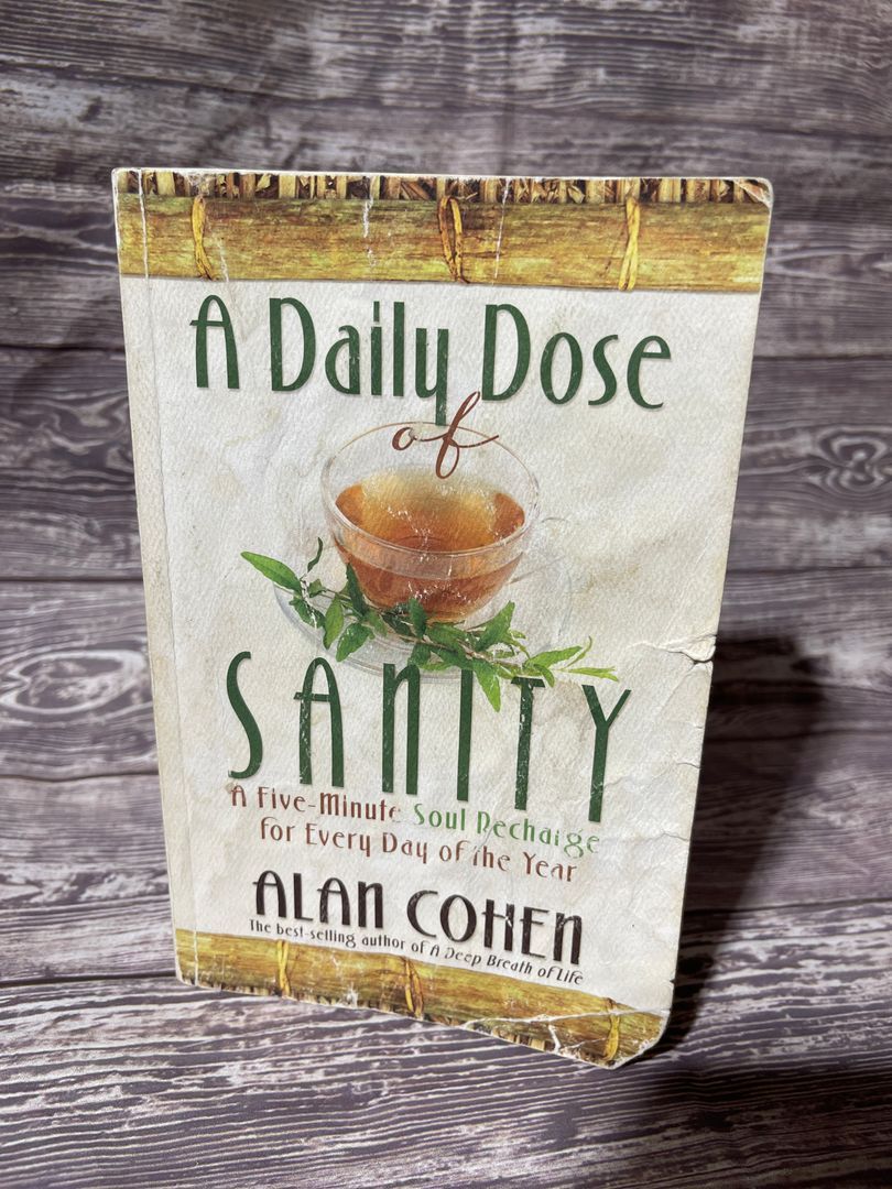 A Daily Dose of Sanity