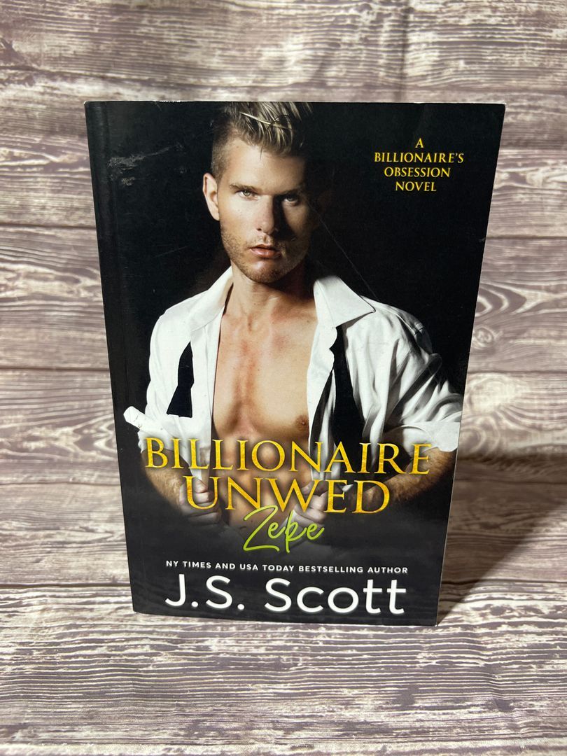 Billionaire Unwed~Zeke