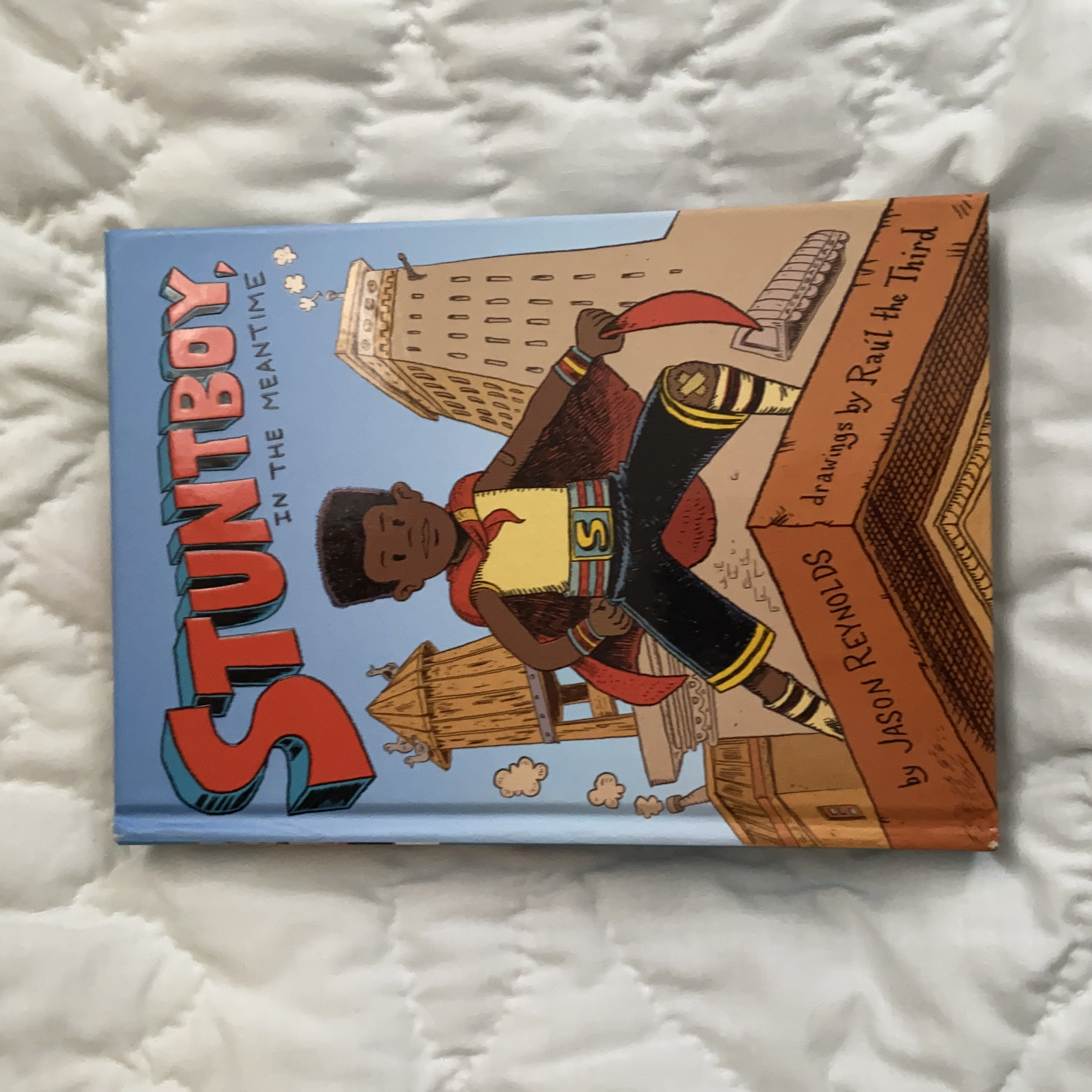 Stuntboy, in the Meantime