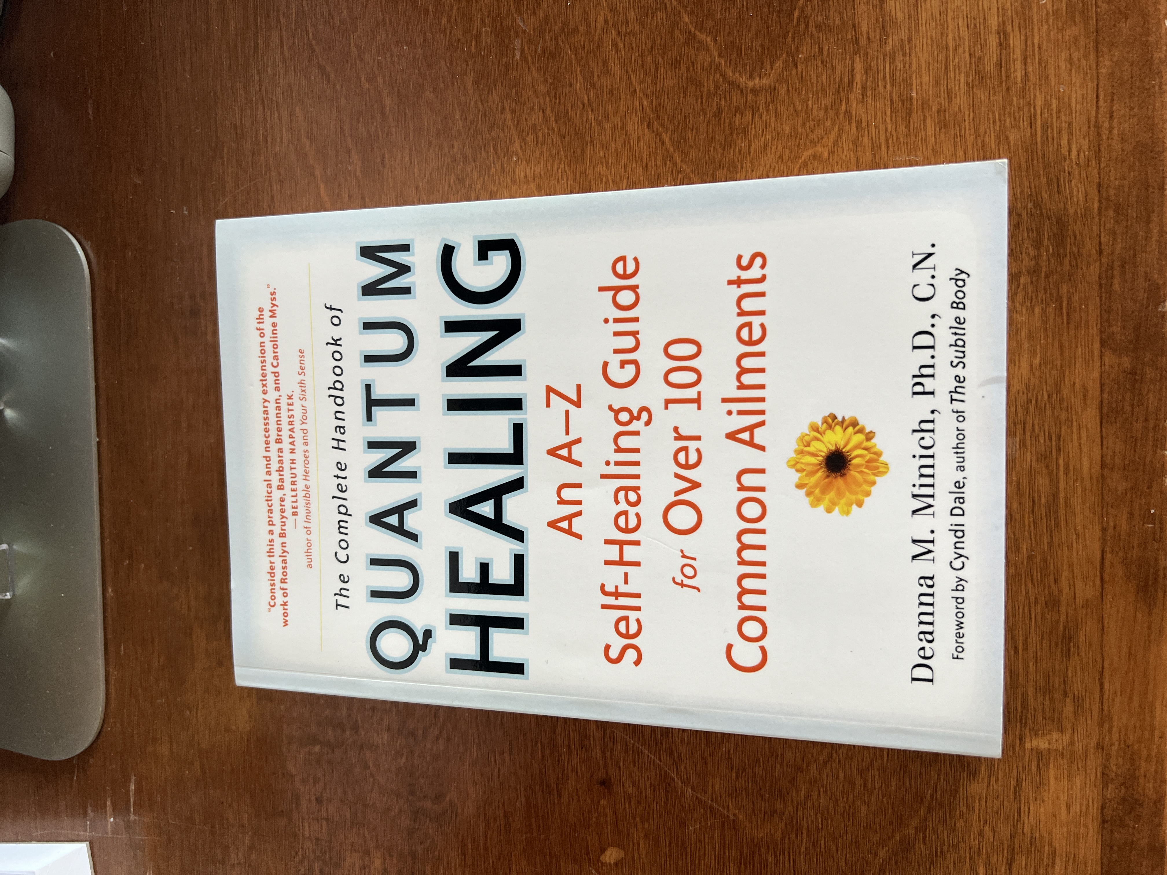 Complete Handbook of Quantum Healing
