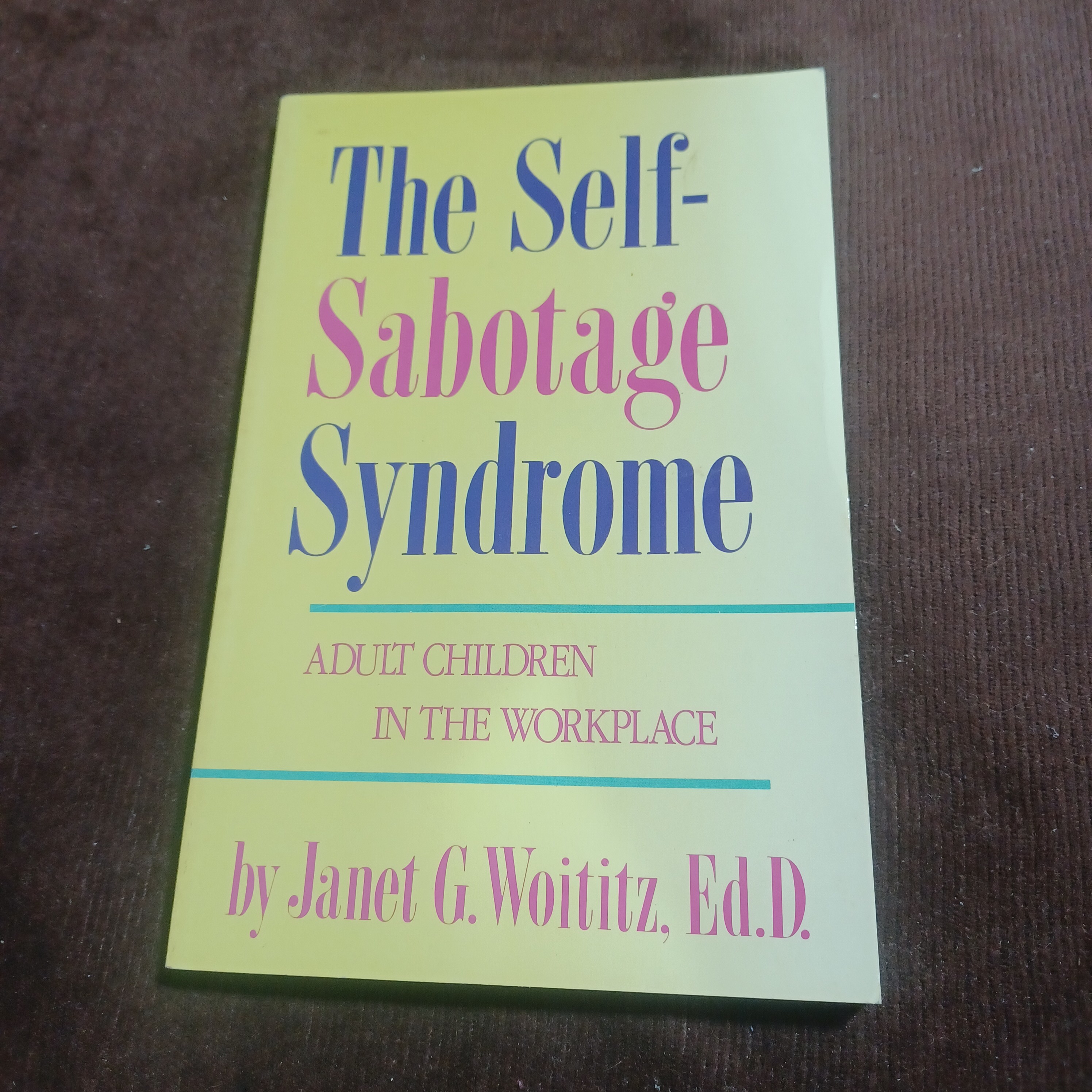 Self-Sabotage Syndrome