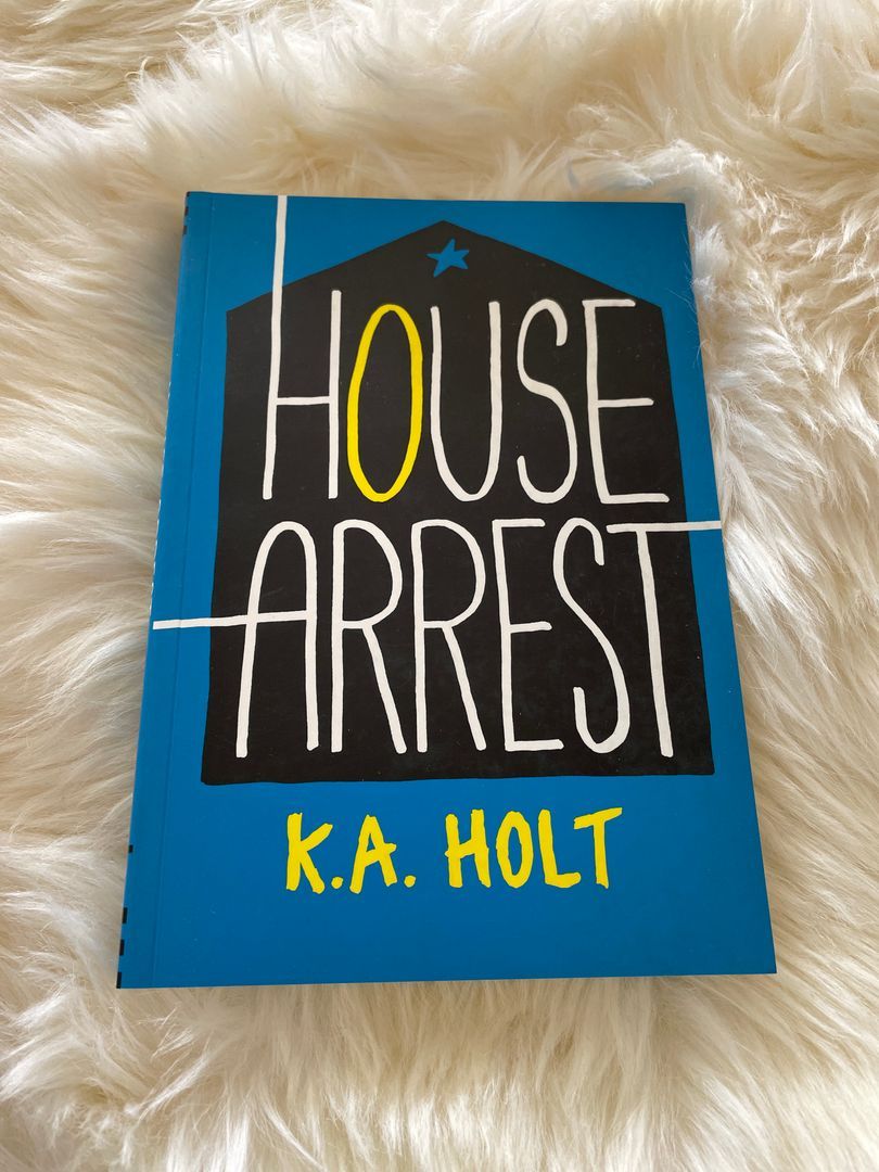 House Arrest (Young Adult Fiction, Books for Teens)
