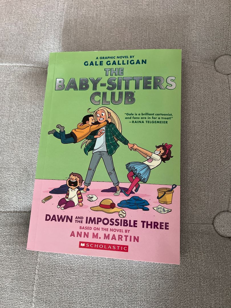 Dawn and the Impossible Three: a Graphic Novel (the Baby-Sitters Club #5)